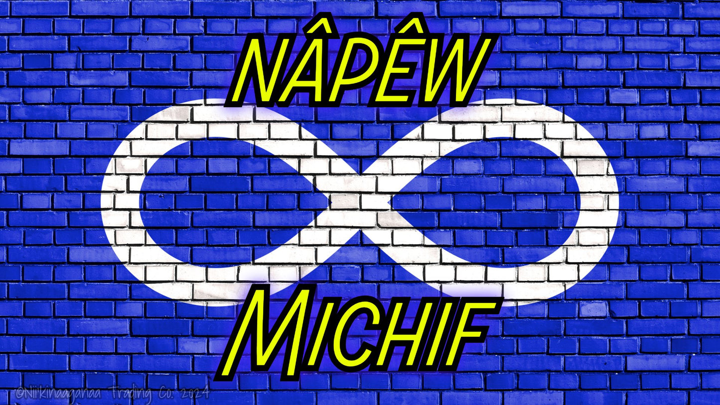 Custom Designed T-Shirts 'Nâpêw Michif' Design 2 - Nii’kinaaganaa Trading Co.